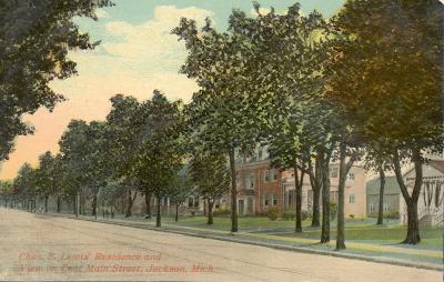 Chas E Lewis Residence and view of East Main Street, Jackson, Mich. 