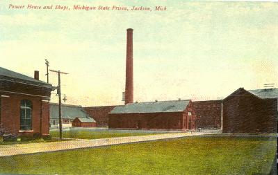 Power House and Shops, Michigan State Prison, Jackson, Mich.